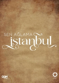 Sen Aglama Istanbul Cover